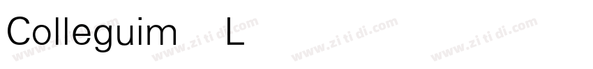 Colleguim Light字体转换